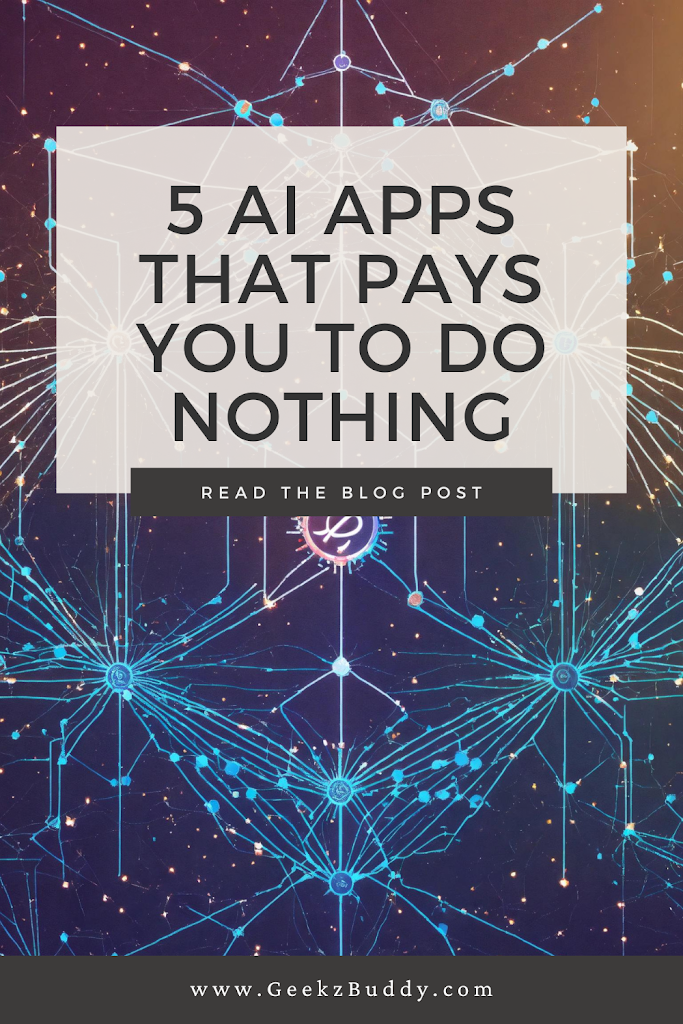5 20ai 20apps 20that 20pays 20you 20to 20do 20nothing