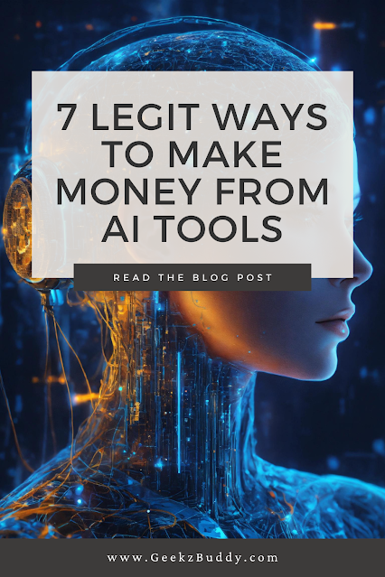 7 20legit 20ways 20to 20make 20money 20from 20AI 20tools
