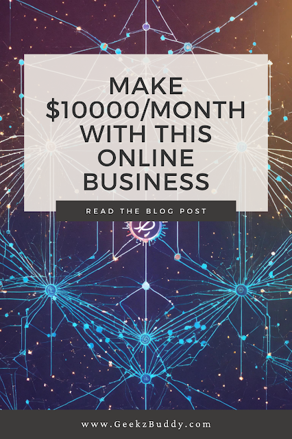 Make $10000 Per Month With This Incredible Online Business