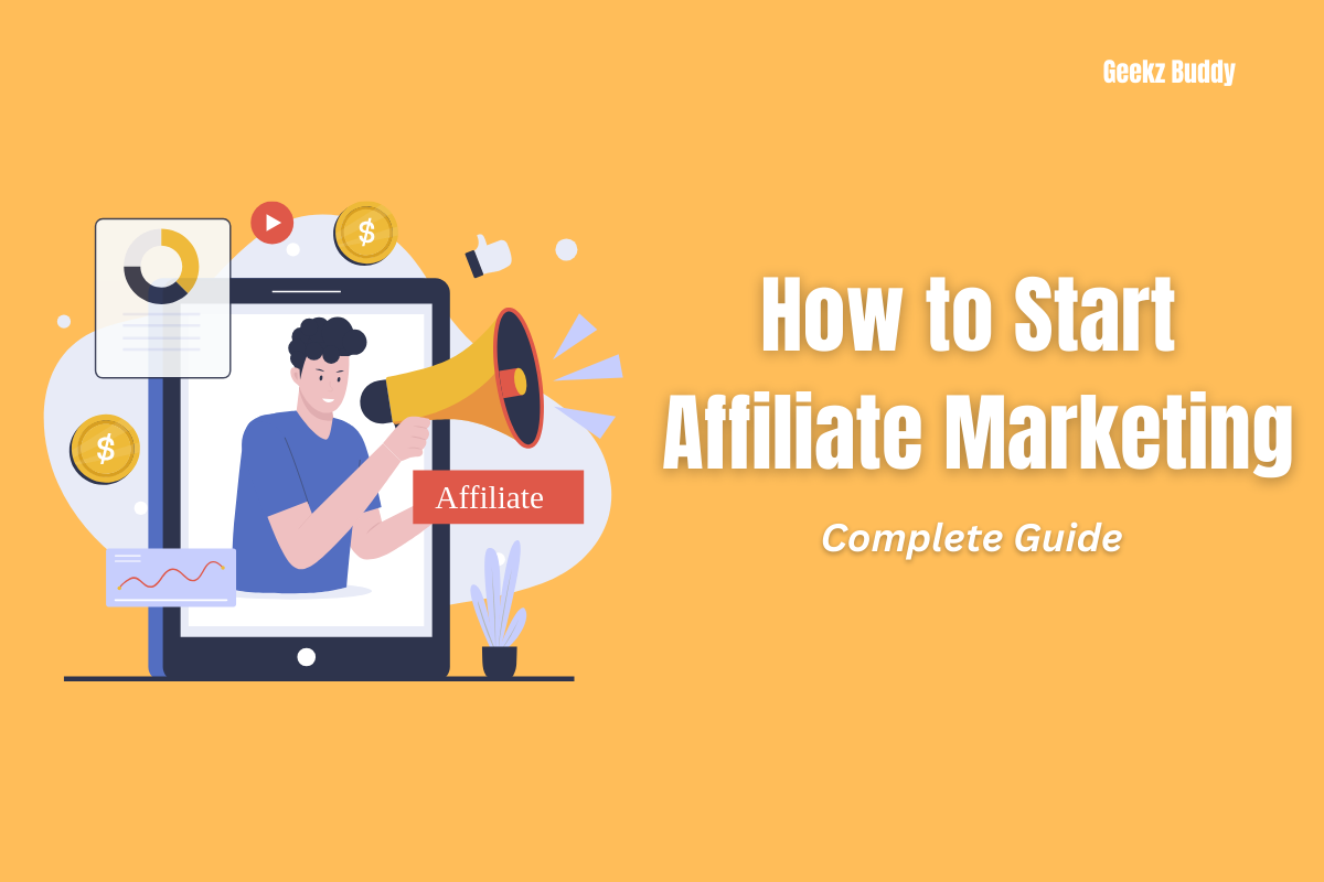 How to Start Affiliate Marketing